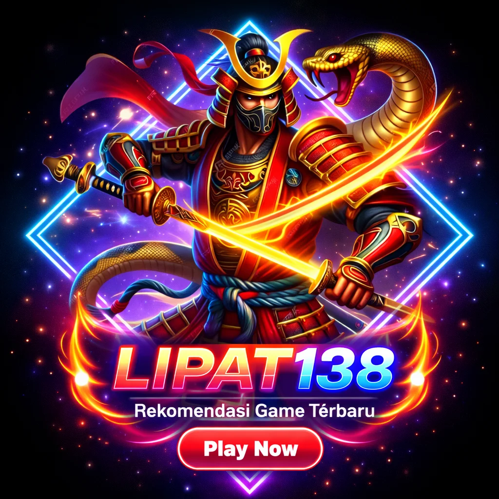 Lipat138 : Platform Game Online Responsif & Praktis